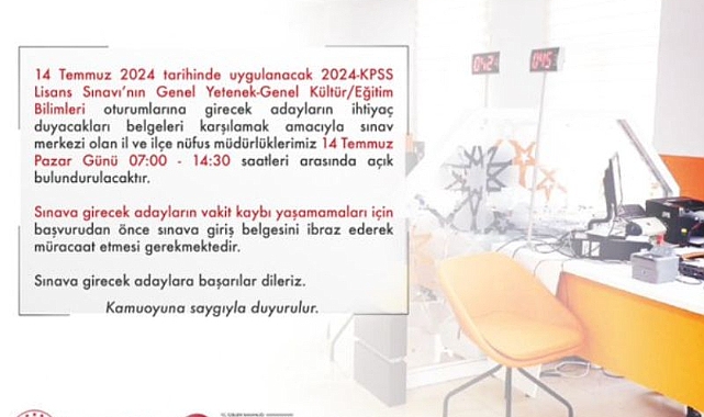 KPSS lisans sınavı için nüfus müdürlükleri  açık olacak