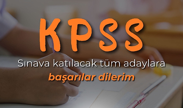 Milletvekili Güneşhan'dan KPSS'ye girecek adaylara başarılar dileği