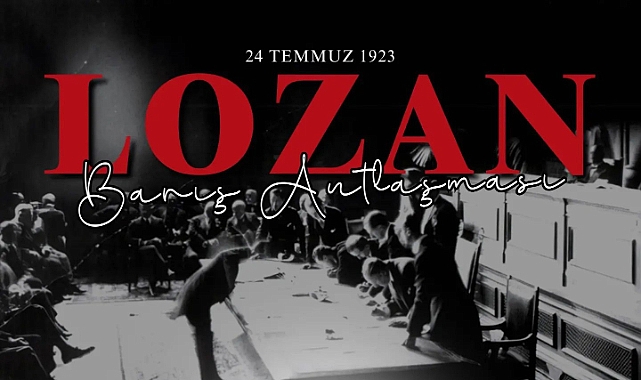 Milletvekili Güneşhan'dan Lozan mesajı