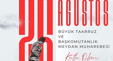 AK Parti Çanakkale İl Başkanı Naim Makas’tan Büyük Taarruz’un 102. yıl dönümü mesajı