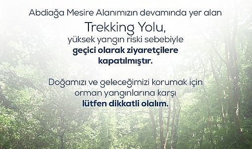 Biga’da yangın riski nedeniyle trekking yolu geçici olarak ziyaretçilere kapatıldı