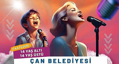 Çan Belediyesi ses yarışması düzenliyor