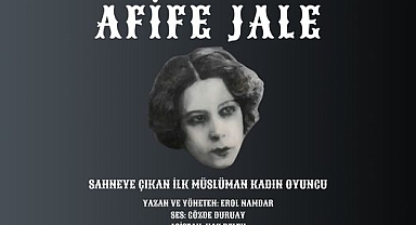 Çan'da “AFİFE JALE” tiyatro gösterimi