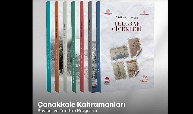 Çanakkale Kahramanları konuşulacak