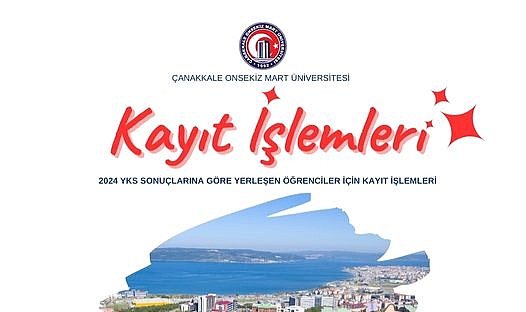 ÇOMÜ 2024-YKS yerleştirme sonuçları kayıt bilgilerini açıkladı