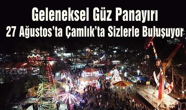 Geleneksel Güz Panayırı 27 Ağustos'ta başlıyor