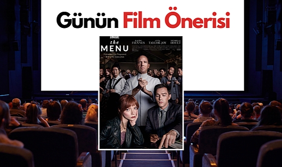 Günün film önerisi: The Menu