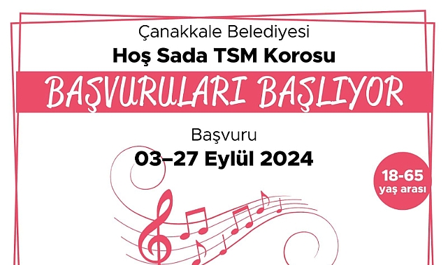 Hoş Sada TSM Korosu için başvurular başladı