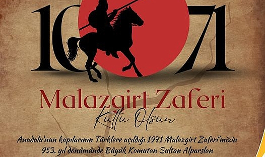 Makas’tan Malazgirt Zaferi’nin 953. yıl dönümü mesajı