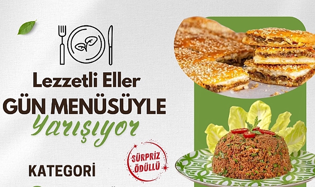Çan Belediyesi'nden “Lezzetli Eller Gün Menüsüyle Yarışıyor” yarışması