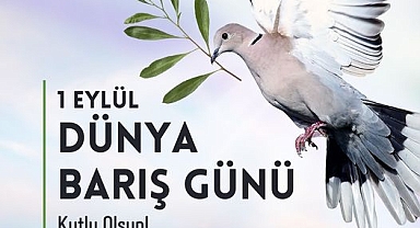 Gökçeada Belediyesi'nden 1 Eylül Dünya Barış Günü mesajı