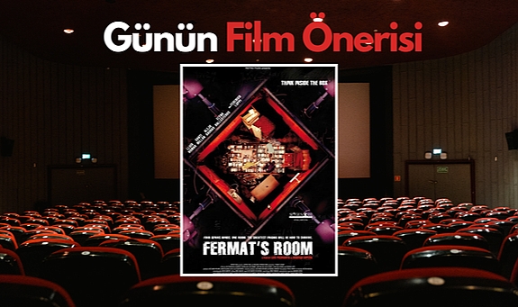 Günün film önerisi: Fermat’s Room