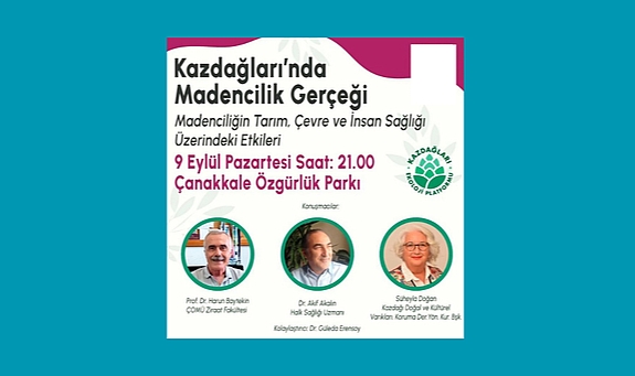Kazdağları’nda Madencilik Gerçeği panelleri ikinci etkinliği için hazırlıklar tamamlandı