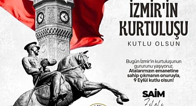 Saim Zileli’den İzmir’in kurtuluş yıl dönümü mesajı
