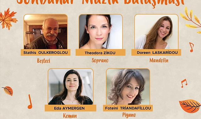 ‘Türk – Yunan Sonbahar Müzik Buluşması’