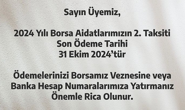 Biga Ticaret Borsası'ndan üyelere yıllık aidat hatırlatması