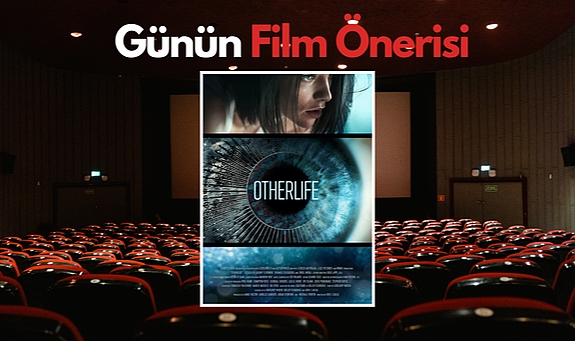 Günün film incelemesi: Otherlife