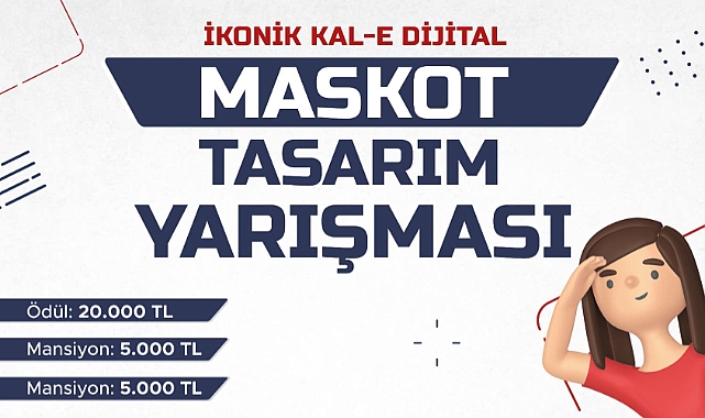 Kal-e Dijital Maskot Tasarımı Yarışması başvuruları devam ediyor