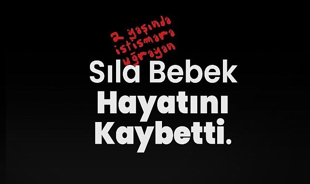 Yine kurtaramadık: Sıla BEBEĞE veda…