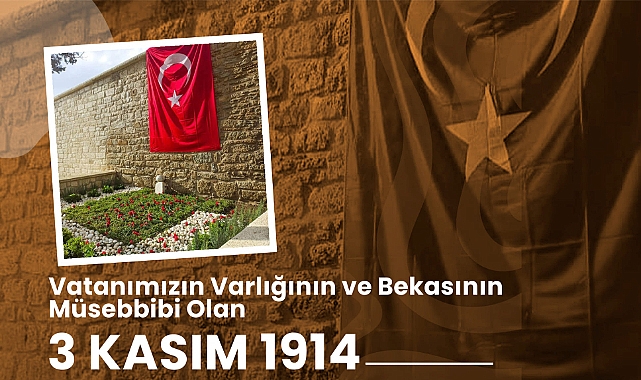 3 Kasım 1914'te Şehit düşen askerler için anma programı düzenleniyor