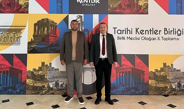 Başkan Öztürk, Tarihi Kentler Birliği Toplantısı'nda