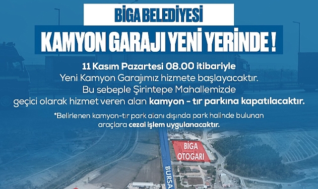 Biga'da yeni Kamyon Garajı hizmete başlıyor!