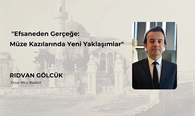 ÇOMÜ ve Troia Vakfı'ndan Arkeoloji Konferansı: "Efsaneden Gerçeğe"