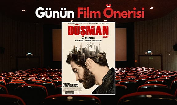 Günün film önerisi: Enemy