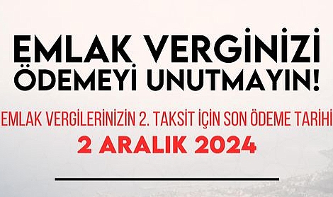 Küçükkuyu Belediyesi’nden Emlak Vergisi Ödemesi Hatırlatması
