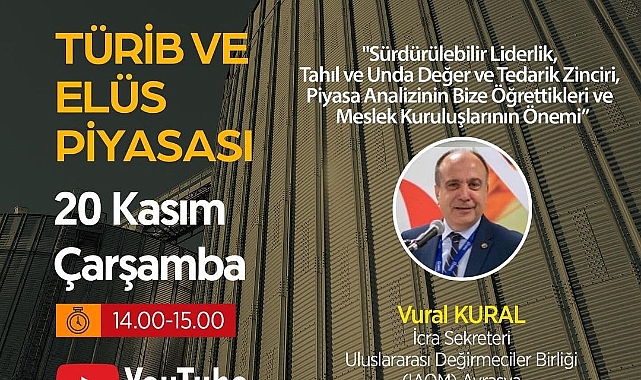 Türkiye Ürün İhtisas Borsası Aylık Semineri 20 Kasım’da gerçekleşecek