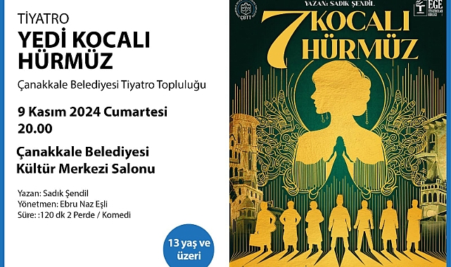 "Yedi Kocalı Hürmüz"  sahnelenecek