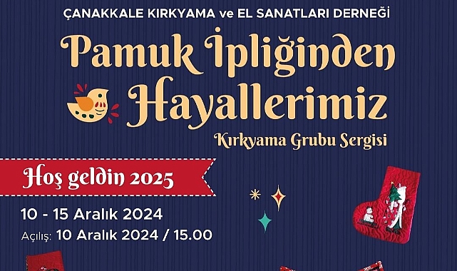 "Pamuk İpliğinden Hayallerimiz" sergisi Çanakkale’de