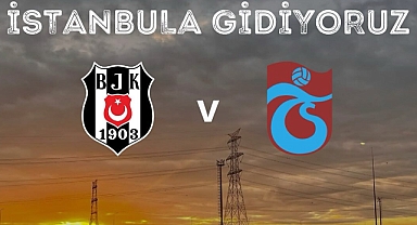 Çanakkale Beşiktaşlılar Derneği'nden Trabzonspor maçı duyurusu