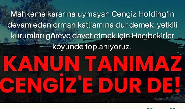 Çevreciler 26 Ocak'ta Hacıbekirler Köyü'nde