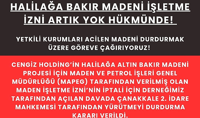 Halilağa altın madeni işletme izni iptal edildi!