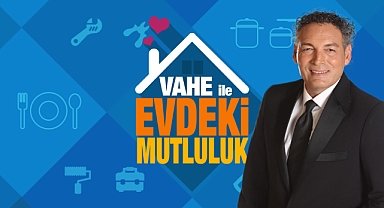 Vahe ile Evdeki Mutluluk, Kayseri’de!