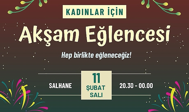 Bozcaada Belediyesi’nden kadınlara özel eğlence