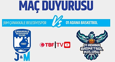 Çanakkale Belediyespor, 01 Adana Basket SK ile karşılaşıyor