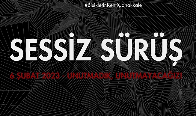 Çanakkale'de 6 Şubat Depremi için Sessiz Sürüş