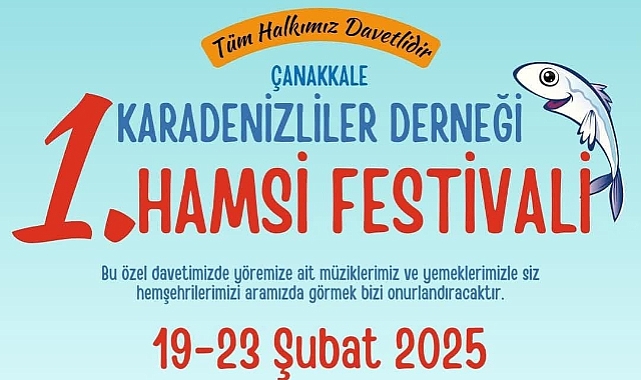 Çanakkale Karadenizliler Derneği Hamsi Festivali Düzenleyecek.