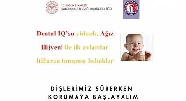 ÇOMÜ Diş Hekimliği Fakültesi ve İl Sağlık Müdürlüğü’nden Bebekler İçin Ağız ve Beslenme Sağlığı Projesi