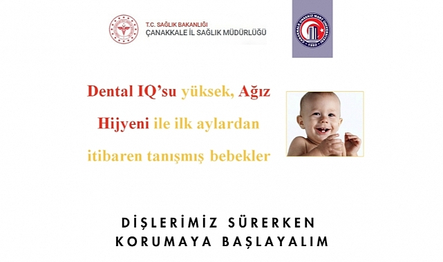 ÇOMÜ Diş Hekimliği Fakültesi ve İl Sağlık Müdürlüğü’nden Bebekler İçin Ağız ve Beslenme Sağlığı Projesi