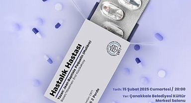 "Hastalık Hastası" sahne alacak