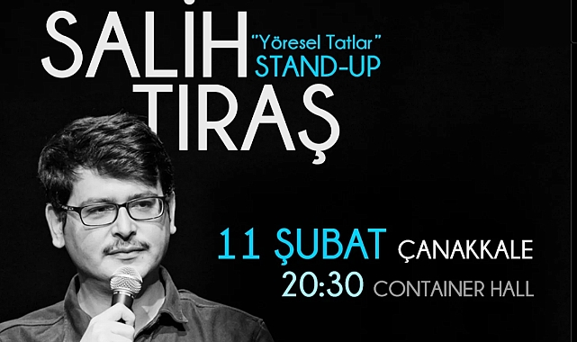 Salih Tıraş Çanakkale'de sahne alacak