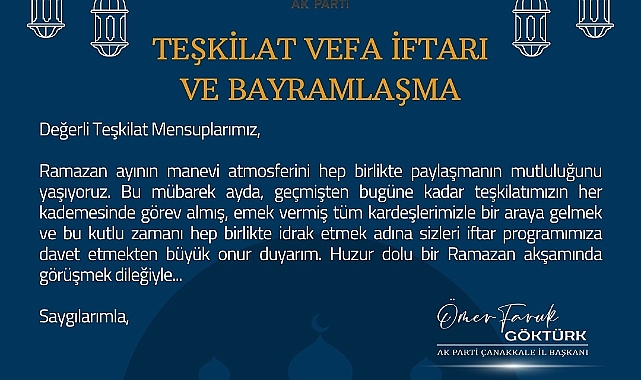 AK Parti Çanakkale İl Başkanlığı'ndan iftar daveti