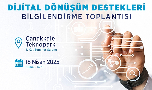 Çanakkale'de Dijital Dönüşüm Destekleri Bilgilendirme toplantısı yapılacak