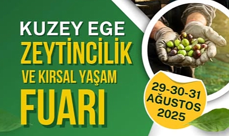 Geyikli'de "Kuzey Ege Zeytincilik ve Kırsal Yaşam Fuarı" düzenlenecek