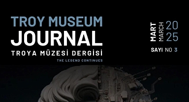 Troy Museum Journal 1 yaşında! Üçüncü sayı yayında...