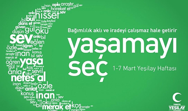 Yeşilay haftası 'Hepimiz İçin Bağımsız Gelecek' mesajıyla kutlanıyor