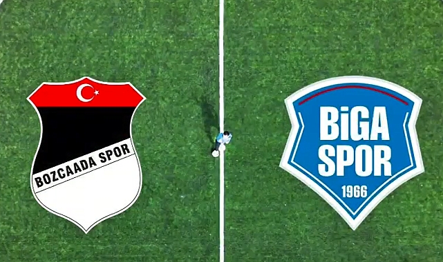 Bozcaadaspor ve Bigaspor şampiyonluk için sahaya çıkacak